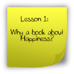 Why a book about Happiness?